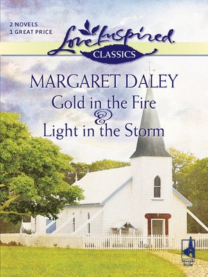 cover image of Gold in the Fire and Light in the Storm
